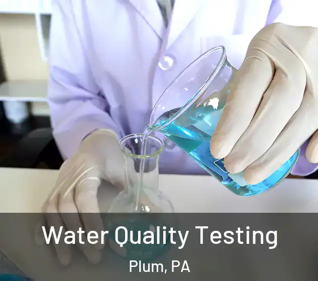  Water Quality Testing Plum, PA